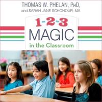 1-2-3 Magic in the Classroom Lib/E