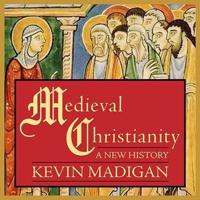 Medieval Christianity Lib/E