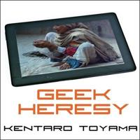 Geek Heresy Lib/E