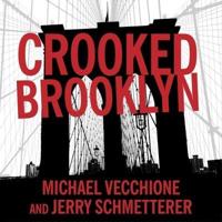 Crooked Brooklyn Lib/E