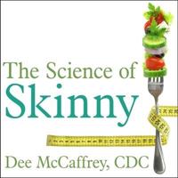 The Science of Skinny Lib/E