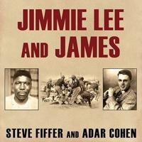 Jimmie Lee and James Lib/E
