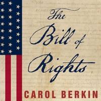 The Bill of Rights Lib/E