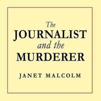 The Journalist and the Murderer Lib/E