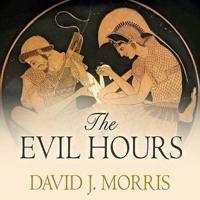 The Evil Hours Lib/E
