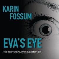 Eva's Eye Lib/E