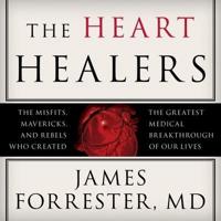 The Heart Healers Lib/E