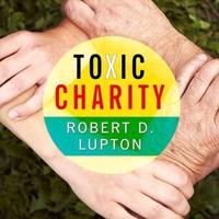 Toxic Charity Lib/E