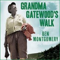 Grandma Gatewood's Walk