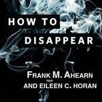 How to Disappear Lib/E