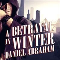 A Betrayal in Winter Lib/E