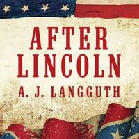 After Lincoln Lib/E
