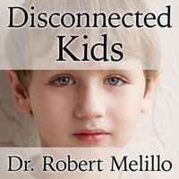 Disconnected Kids Lib/E