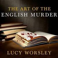 The Art of the English Murder