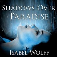 Shadows Over Paradise Lib/E