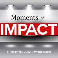 Moments of Impact Lib/E