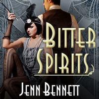 Bitter Spirits Lib/E
