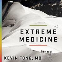 Extreme Medicine