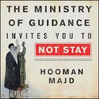 The Ministry of Guidance Invites You to Not Stay Lib/E