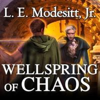 Wellspring of Chaos Lib/E