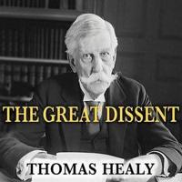 The Great Dissent Lib/E