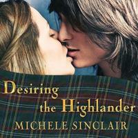 Desiring the Highlander Lib/E