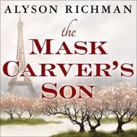 The Mask Carver's Son Lib/E