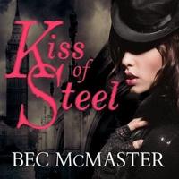 Kiss of Steel Lib/E