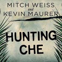 Hunting Che Lib/E