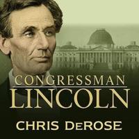Congressman Lincoln Lib/E