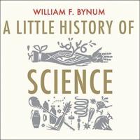 A Little History of Science Lib/E