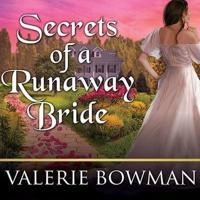 Secrets of a Runaway Bride Lib/E