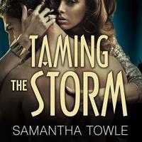Taming the Storm Lib/E