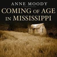 Coming of Age in Mississippi Lib/E