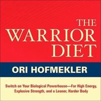 The Warrior Diet Lib/E