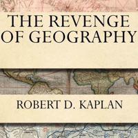 The Revenge of Geography Lib/E