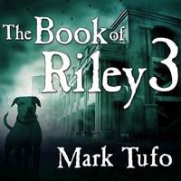 The Book of Riley 3 Lib/E