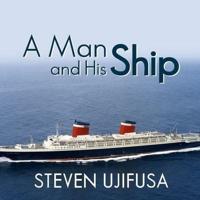 A Man and His Ship Lib/E