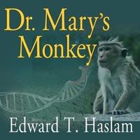 Dr. Mary's Monkey Lib/E