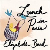 Lunch in Paris Lib/E