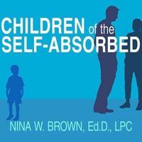 Children of the Self-Absorbed Lib/E