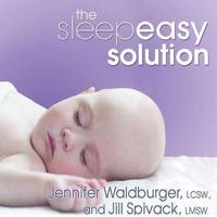 The Sleepeasy Solution Lib/E