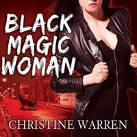 Black Magic Woman Lib/E