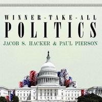 Winner-Take-All Politics Lib/E