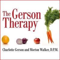 The Gerson Therapy Lib/E