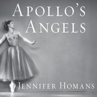 Apollo's Angels Lib/E