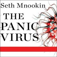 The Panic Virus Lib/E