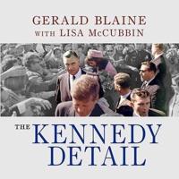 The Kennedy Detail Lib/E