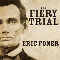 The Fiery Trial Lib/E