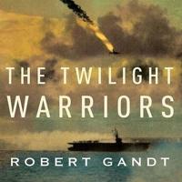 The Twilight Warriors Lib/E